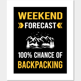 Weekend Forecast Backpacking Backpack Backpacker Posters and Art